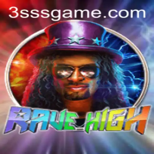Descubra o Fascinante Mundo de RaveHigh: O Novo SSSGame de Sucesso