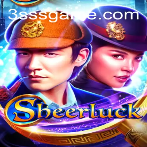 Explorando o Universo de Sheerluck: Um Novo Fenômeno no Mundo dos Jogos